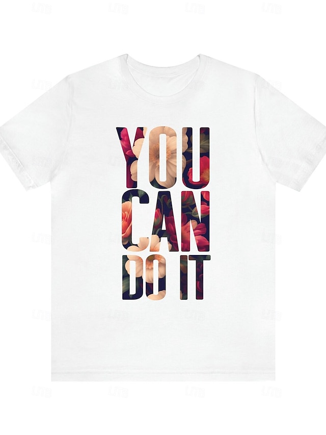  Dam T-shirt 100 % bomull You Can Do It Tshirts Woman Empowerment Shirt Bokstav Blomma Dagligen Helgdag Mode Klassisk Kortärmad Rund hals Vit Alla årstider