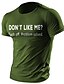 cheap Men&#039;s Graphic T Shirt-Men&#039;s T shirt Tee Graphic Tee Casual Style Classic Style Cool Shirt Don&#039;t Like Me? Graphic Prints Funny Letter Print Crew Neck Clothing Apparel Hot Stamping Street Vacation Short Sleeves 100% Cotton