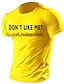 Χαμηλού Κόστους Γραφικά πουκάμισο ανδρών-Ανδρικά Μπλουζάκι Γραφικά μπλουζάκια Casual στυλ Κλασσικό στυλ Cool πουκάμισο Δεν μου αρέσει; Γραφικά Σχέδια Αστείος γράμμα εκτύπωσης Στρογγυλή Ψηλή Λαιμόκοψη Ρούχα Καυτή σφράγιση Δρόμος Διακοπές