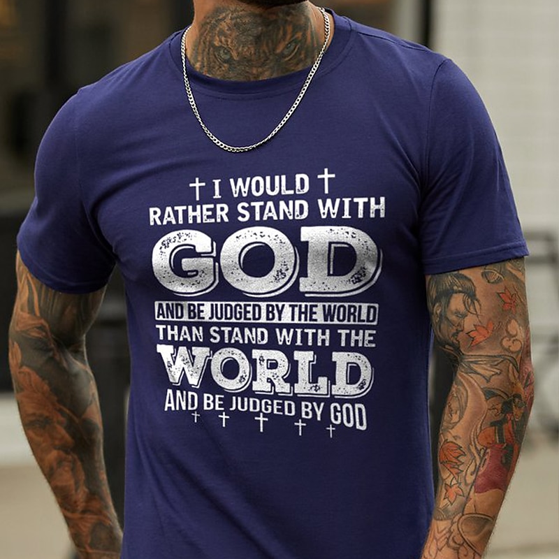 Men's Short Sleeve Graphic T-Shirt: 'Stand With God & Be Judged By The World' Religious Faith Tee3