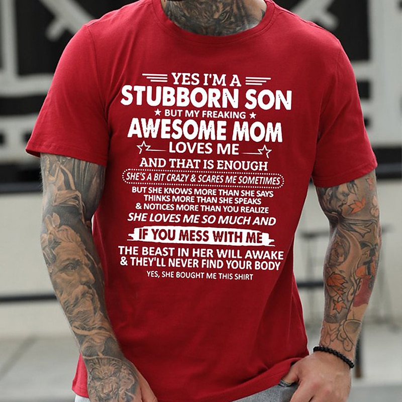 Stubborn Son & Protective Mom Men's Graphic T-Shirt - Awesome Mother's Love Family Gift3