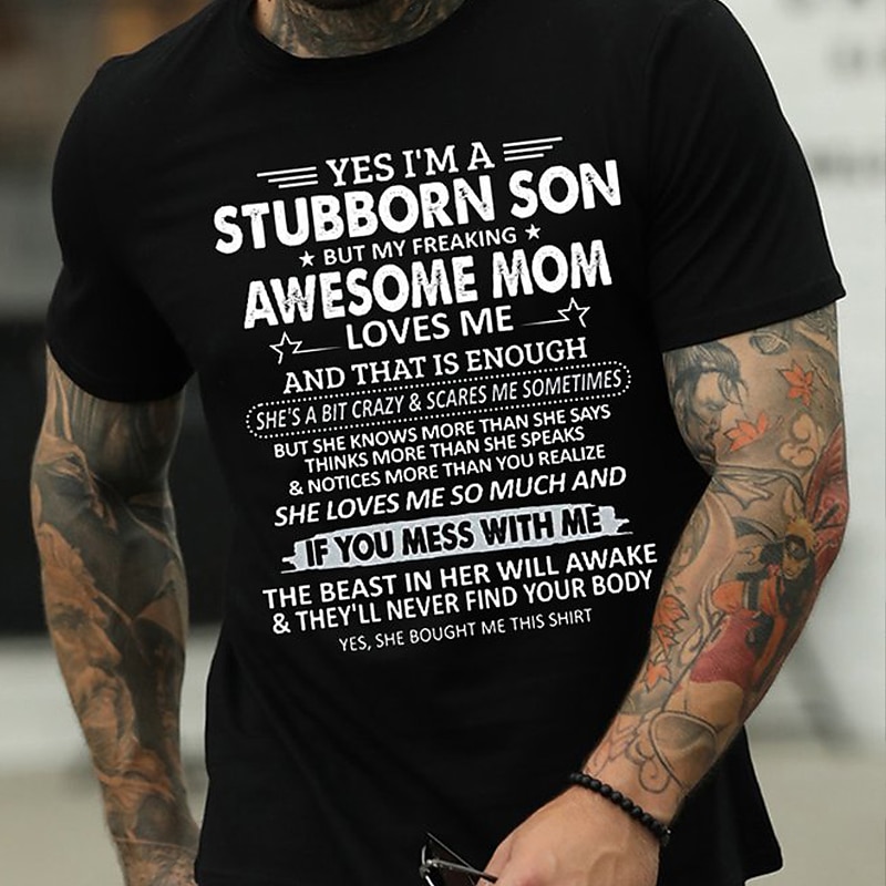 Stubborn Son & Protective Mom Men's Graphic T-Shirt - Awesome Mother's Love Family Gift2