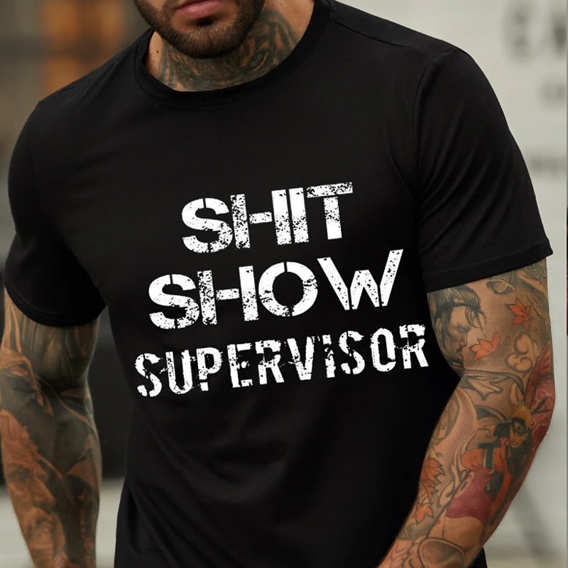 Men's Short Sleeve Graphic T-Shirt 'Shit Show Supervisor' Funny Work Humor Tee2