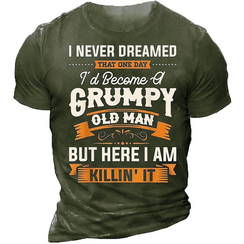 Men's Funny Grumpy Old Man Killing It Graphic T-Shirt - Lifestyle Short Sleeve Crew Neck Tee2