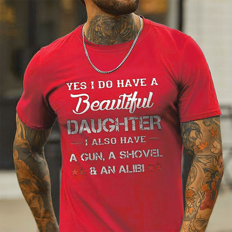Men's Protective Dad Funny Graphic T-Shirt - 'Beautiful Daughter, Gun, Shovel & Alibi' Short Sleeve4