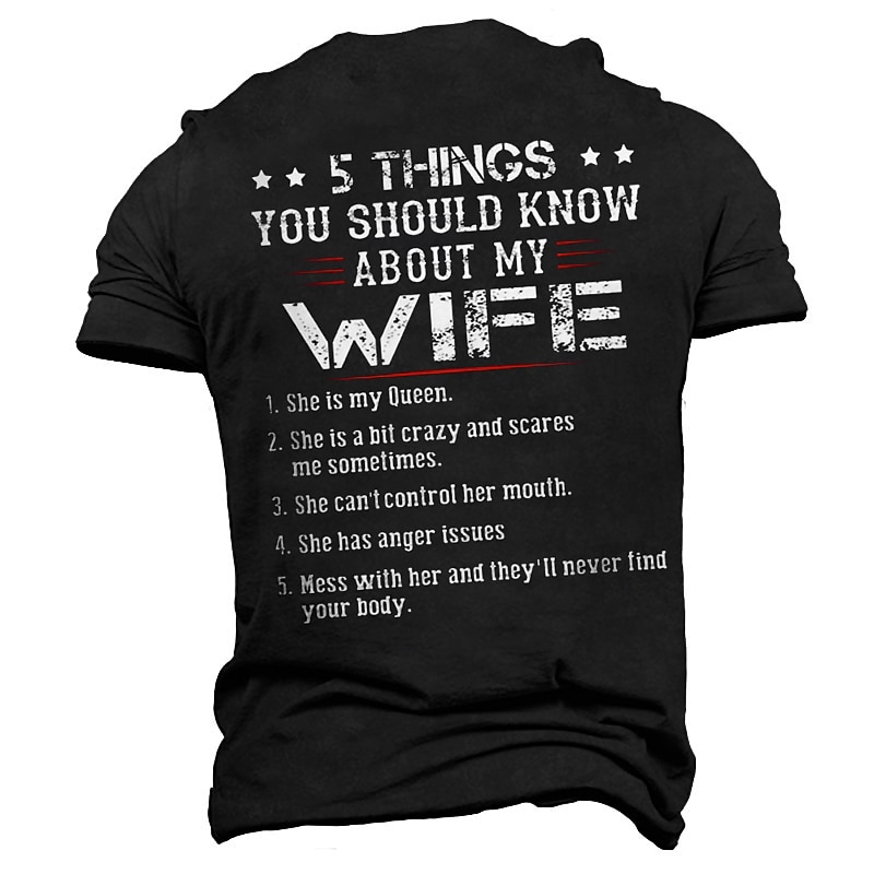 Men's Funny "5 Things You Should Know About My Wife" Graphic T-Shirt - Husband Relationship Humor3