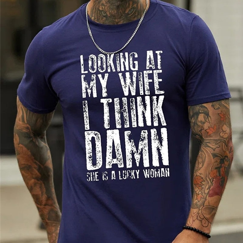Men's Graphic Letter She's A Lucky Woman T Shirt Casual Style 100% Cotton Short Sleeve Graphic Shirt Black Wine Royal Blue Comfortable Tee Street Casual Fashion Designer Clothing2