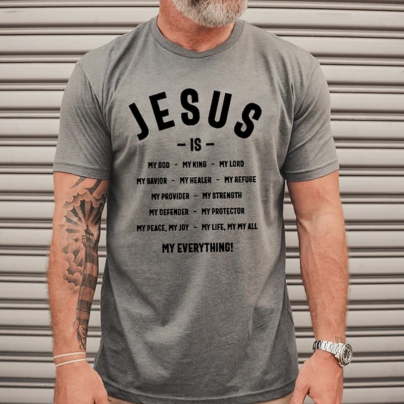 Men's Christian Graphic T-Shirt - Jesus Is My Everything Faith & Lifestyle Tee3