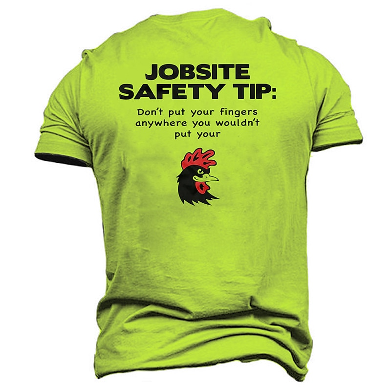 Funny Jobsite Safety Tip Men's T-Shirt - Rude Rooster Graphic Work Humor Tee