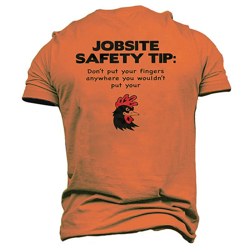 Funny Jobsite Safety Tip Men's T-Shirt - Rude Rooster Graphic Work Humor Tee4