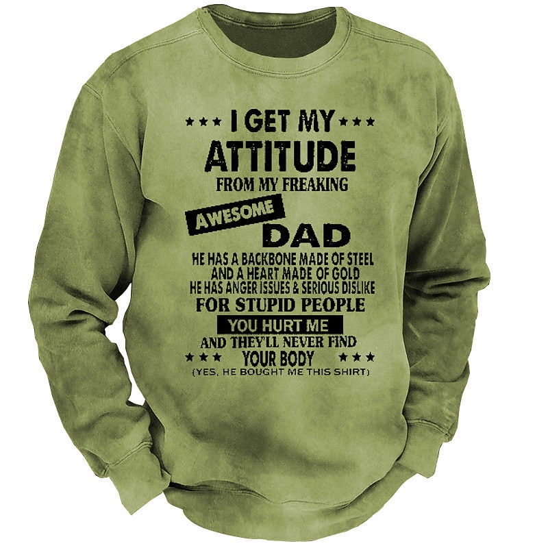 Men's I Get My Attitude From My Freaking Awesome Dad Sweatshirt Pullover Lightweight Hoodie Long Sleeve Sweatshirt Crew Neck Designer Basic 3D Sports Outdoor Daily Spring Fall4