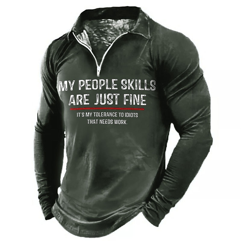 Men's Long Sleeve Graphic Tee - Funny 'My People Skills Are Fine, My Tolerance to Idiots That Needs Work'3
