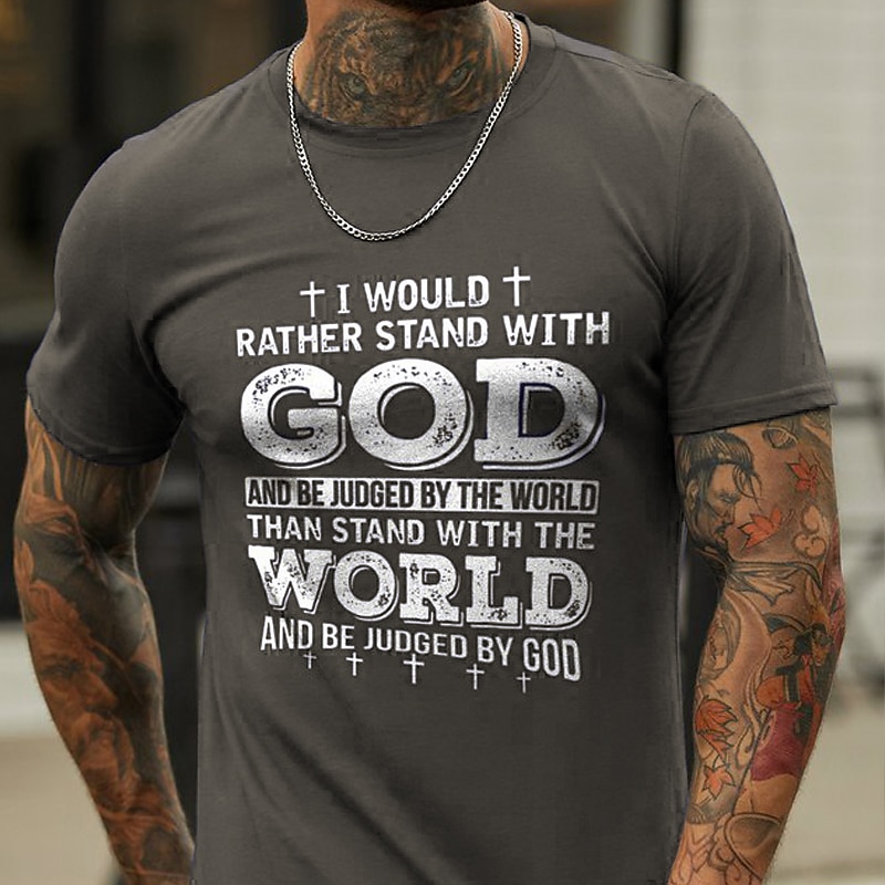Men's Short Sleeve Graphic T-Shirt: 'Stand With God & Be Judged By The World' Religious Faith Tee4