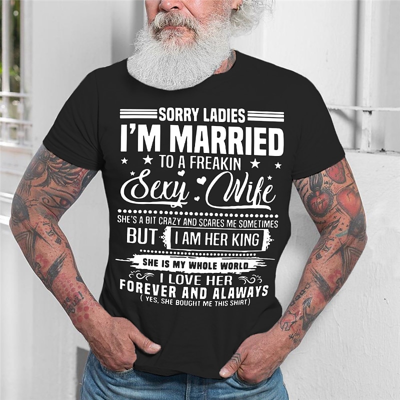Men's Funny Graphic T-Shirt: "Sorry Ladies, I'm Married to a Freakin' Sexy Wife" Humorous Husband Relationship Tee Gift2