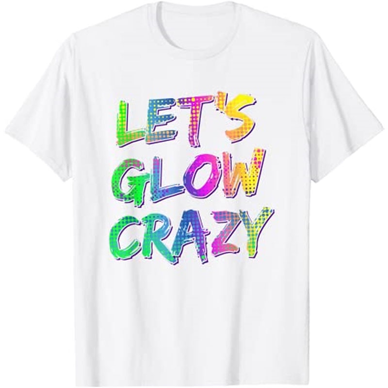 Men's Short Sleeve Graphic T-Shirt - Let's Glow Crazy Funny Neon Party Festival Tee2
