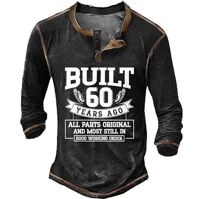 Men's Funny 60th Birthday Long Sleeve Henley T-Shirt - Built 60 Years Ago All Original Parts Gift2