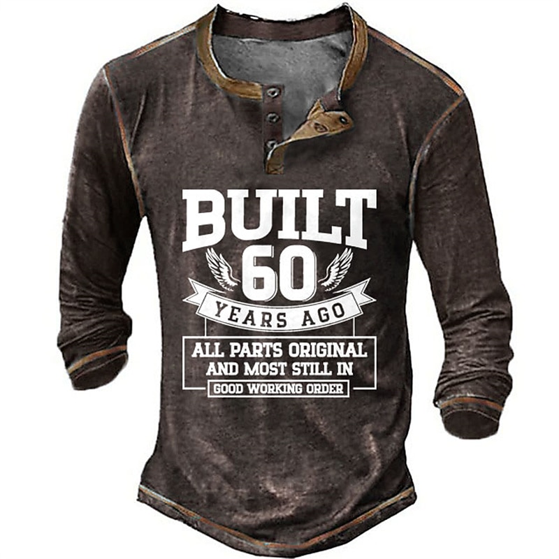 Men's Funny 60th Birthday Long Sleeve Henley T-Shirt - Built 60 Years Ago All Original Parts Gift3