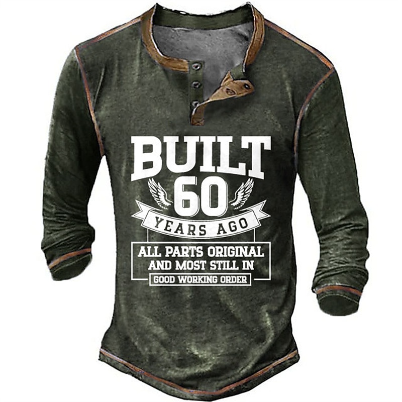 Men's Funny 60th Birthday Long Sleeve Henley T-Shirt - Built 60 Years Ago All Original Parts Gift4