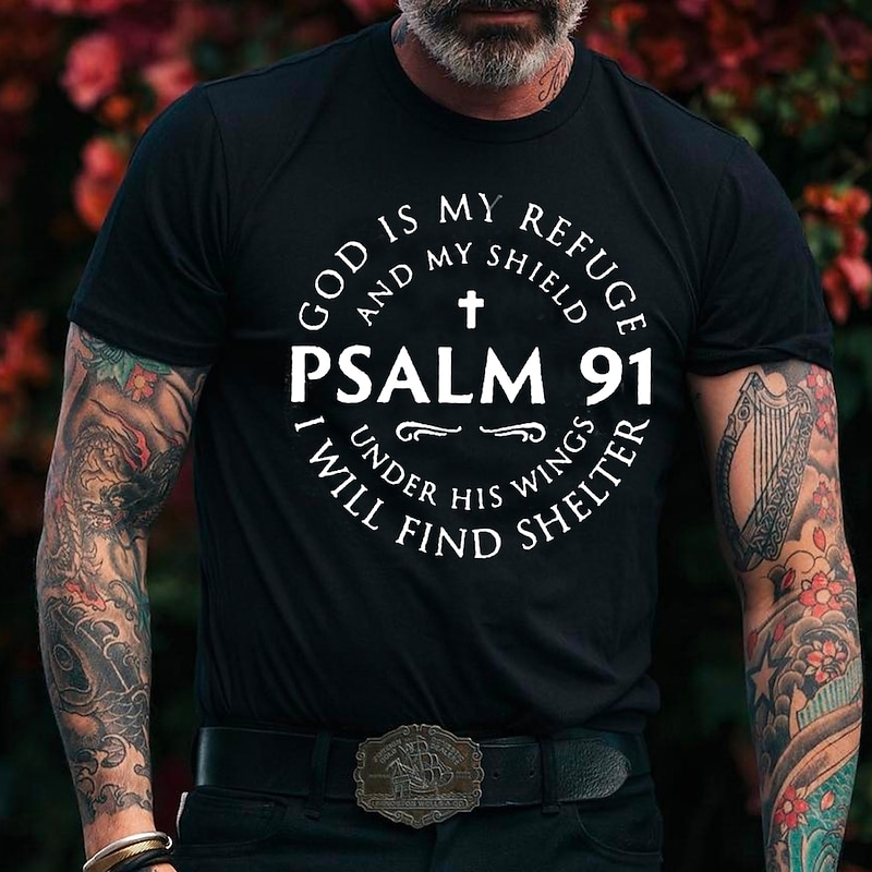 Men's Graphic T-Shirt: Psalm 91 "God Is My Refuge" Christian Scripture Faith Short Sleeve Tee3
