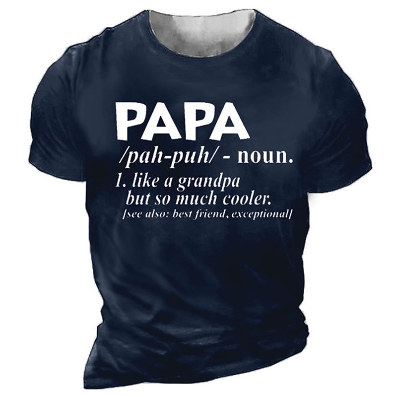 Men's Papa Definition Graphic T-Shirt - Like a Grandpa But So Much Cooler, Best Friend Exceptional Tee2