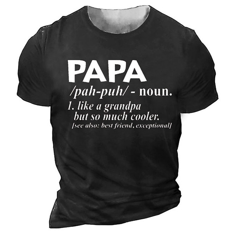 Men's Papa Definition Graphic T-Shirt - Like a Grandpa But So Much Cooler, Best Friend Exceptional Tee