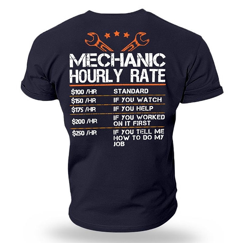 Funny Mechanic Hourly Rate Men's T-Shirt with Humorous Work Job Rules for Automotive Techs 5