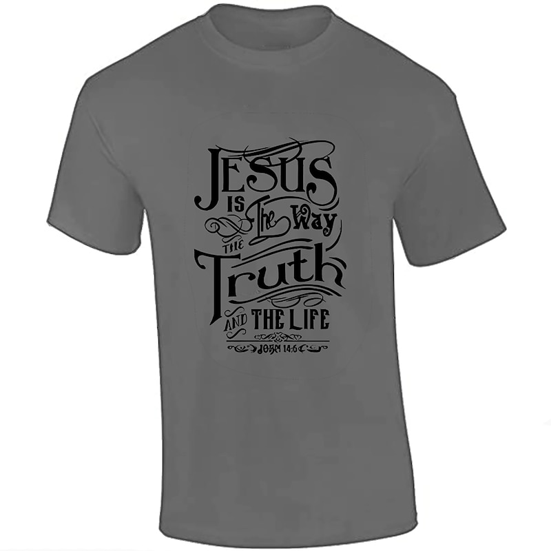 Men's Graphic T-Shirt - Jesus Is The Way The Truth And The Life John 14:6 Christian Faith Religious Scripture Tee4