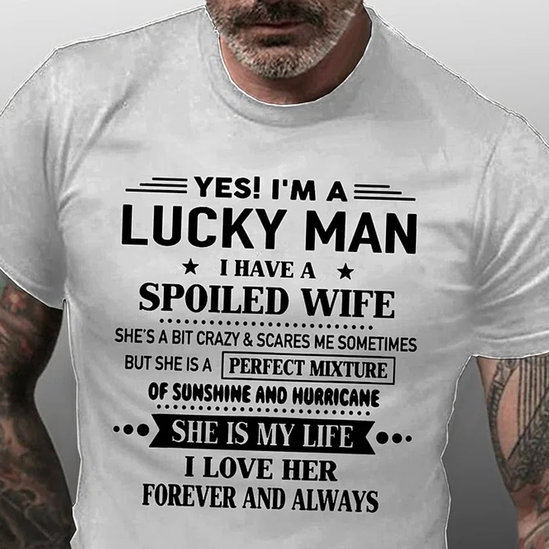 Men's Graphic T-Shirt: Lucky Man Spoiled Wife - Funny Love & Relationship Tee with 'Sunshine & Hurricane' Quote, Short Sleeve4