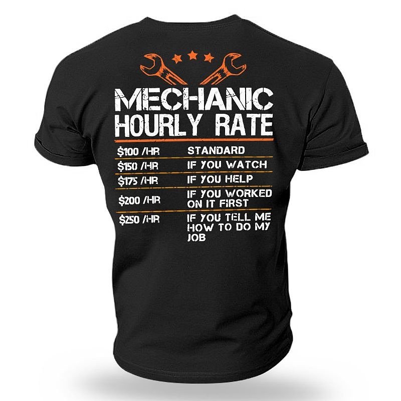 Funny Mechanic Hourly Rate Men's T-Shirt with Humorous Work Job Rules for Automotive Techs2