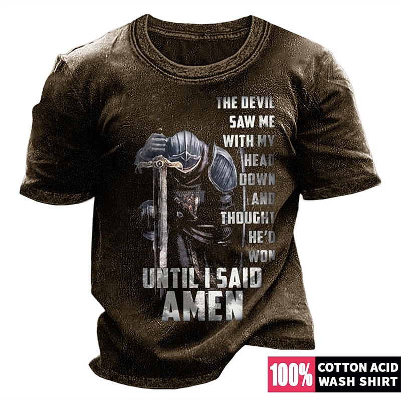 Men's Motivational Knight Graphic T-Shirt: 'The Devil Saw Me With My Head Down Until I Said Amen' Short Sleeve, 100% Cotton Acid Wash4