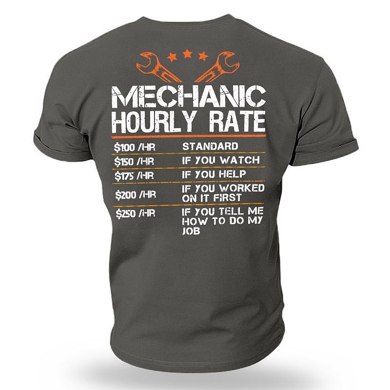Funny Mechanic Hourly Rate Men's T-Shirt with Humorous Work Job Rules for Automotive Techs