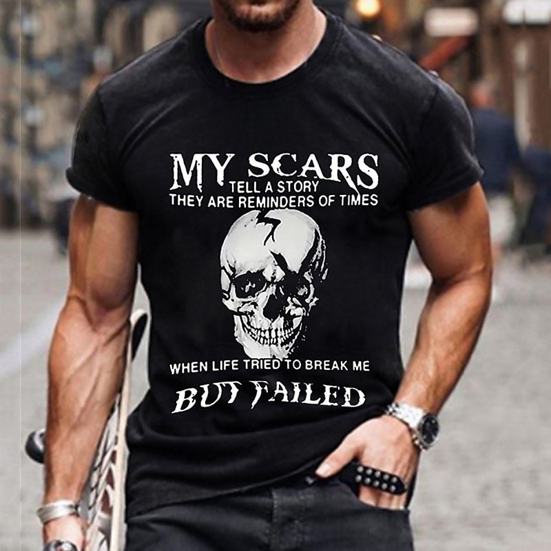 Men's Short Sleeve Graphic T-Shirt: My Scars Tell a Story - Life Tried to Break Me But Failed Resilience Skull Design3