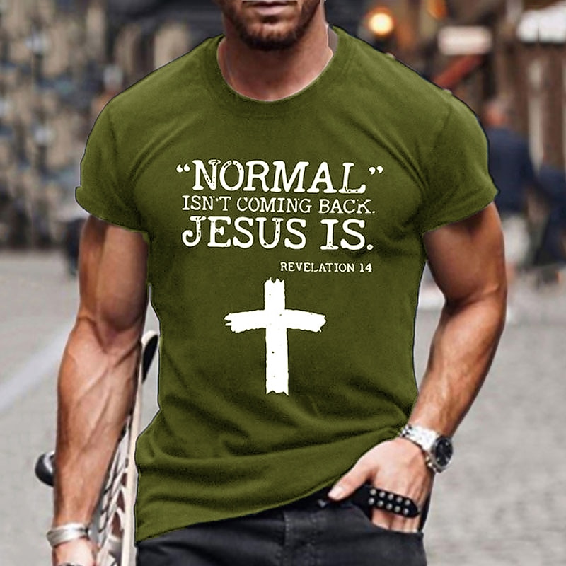 Men's Christian Graphic T-Shirt - "Normal Isn't Coming Back. Jesus Is." Revelation 14 Faith Short Sleeve Tee3