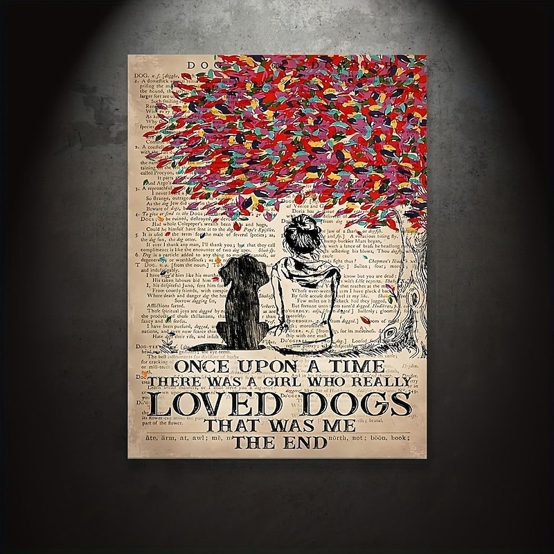 Wall Art Canvas Once Upon A Time There Was A Girl Who Really Loved Dogs That Was Me ThePrints and Posters Pictures Decorative Fabric Painting For Living Room Pictures No Frame4