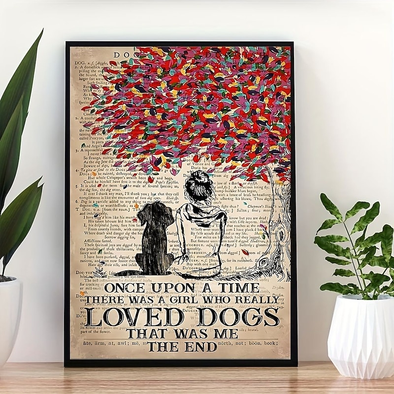 Wall Art Canvas Once Upon A Time There Was A Girl Who Really Loved Dogs That Was Me ThePrints and Posters Pictures Decorative Fabric Painting For Living Room Pictures No Frame