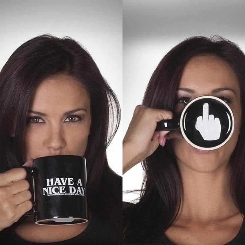 Creative Mug Have a Nice Day Coffee Mug Middle Finger Funny Cup for Coffee Milk Tea Cups Novelty Gifts 11OZ2