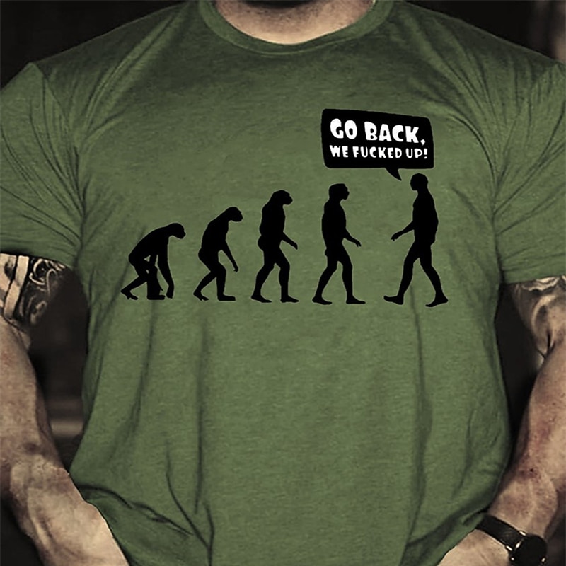 Mens Funny Evolution Graphic T-Shirt 'Go Back, We Fucked Up!' Design