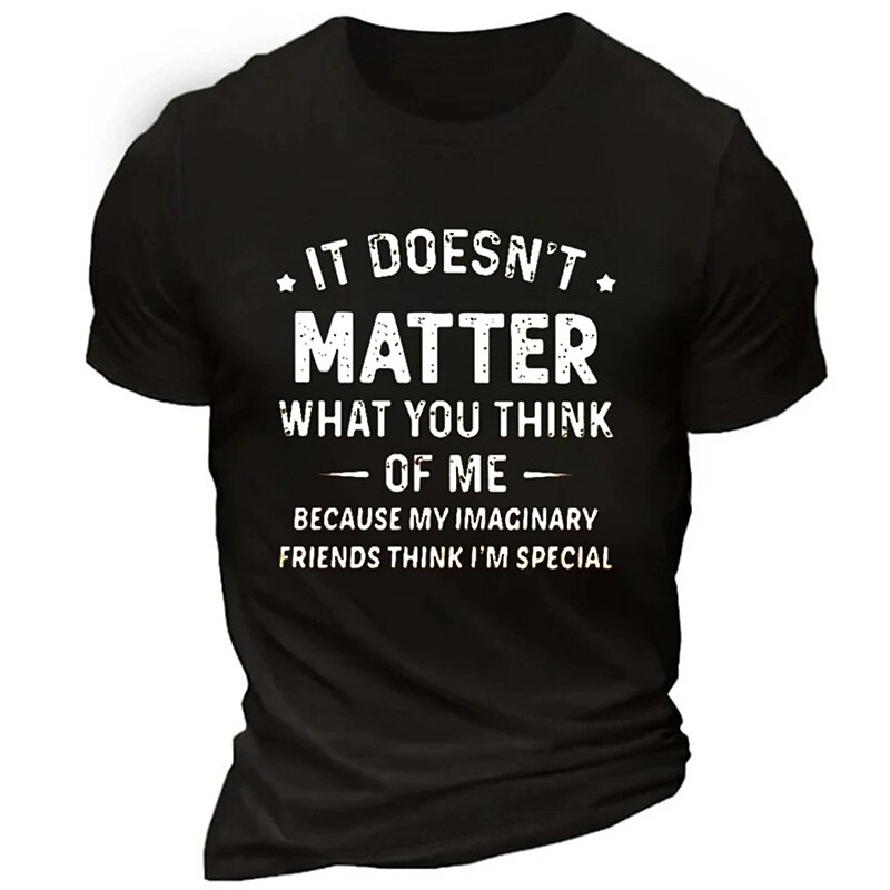 Men's Funny Graphic T-Shirt - Imaginary Friends Think I'm Special Quote - Lifestyle Humor2