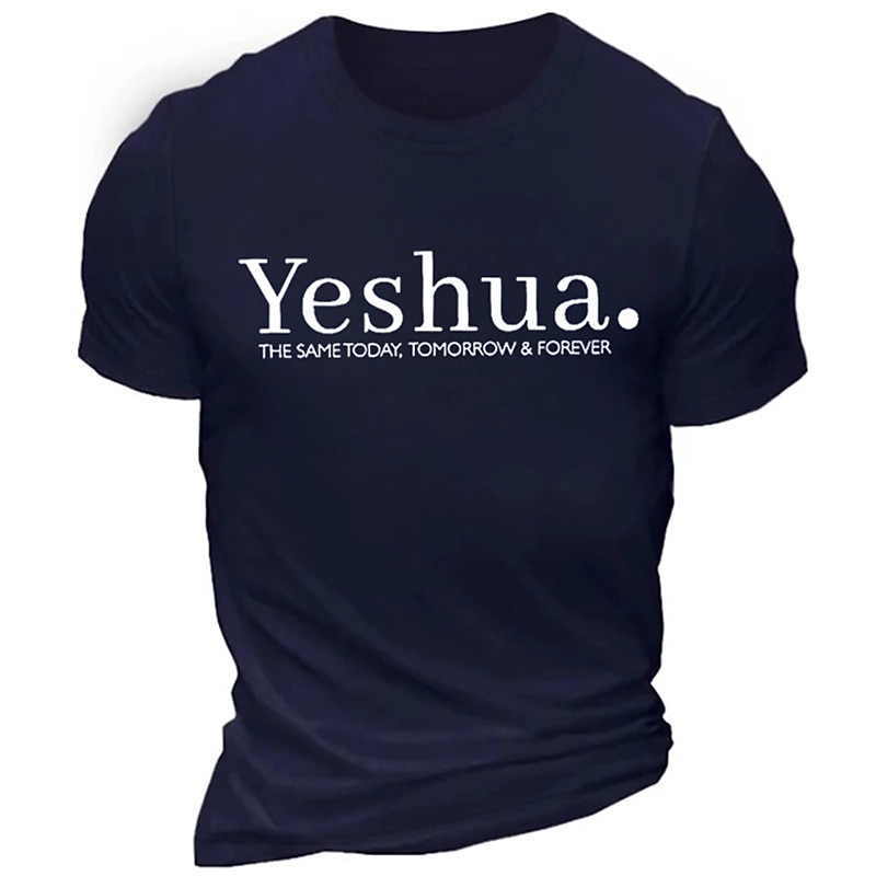 Men's Graphic T-Shirt Yeshua 'The Same Today, Tomorrow & Forever' Christian Faith Short Sleeve Black