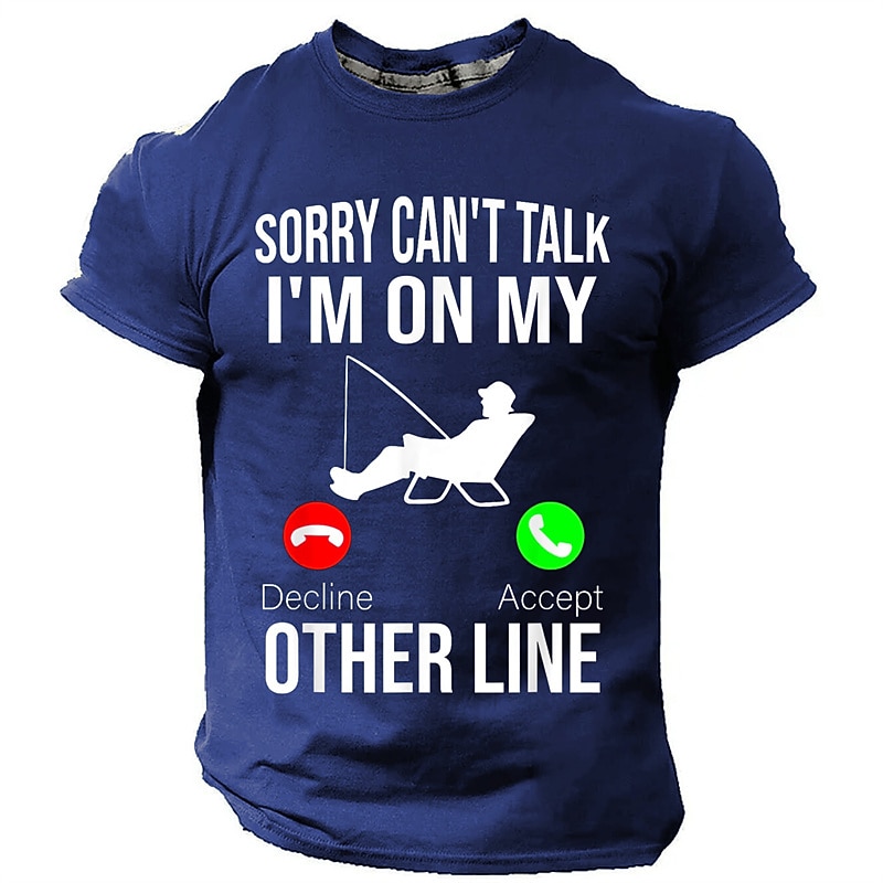 Men's Fishing T-Shirt: Funny 'Sorry Can't Talk, I'm On My Other Line' Graphic Tee for Anglers2
