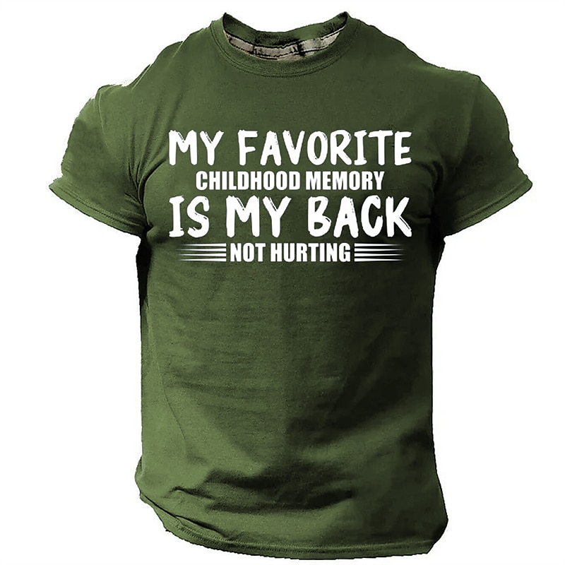 Men's Short Sleeve Graphic Tee: 'My Favorite Childhood Memory Is My Back Not Hurting' - Relatable Lifestyle Humor2