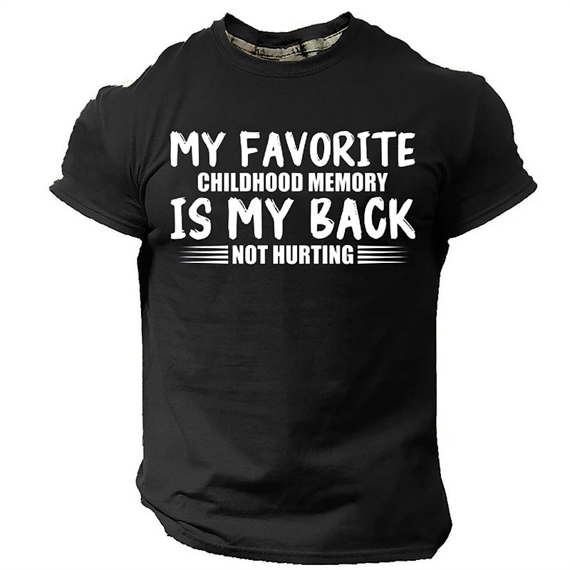 Men's Short Sleeve Graphic Tee: 'My Favorite Childhood Memory Is My Back Not Hurting' - Relatable Lifestyle Humor3