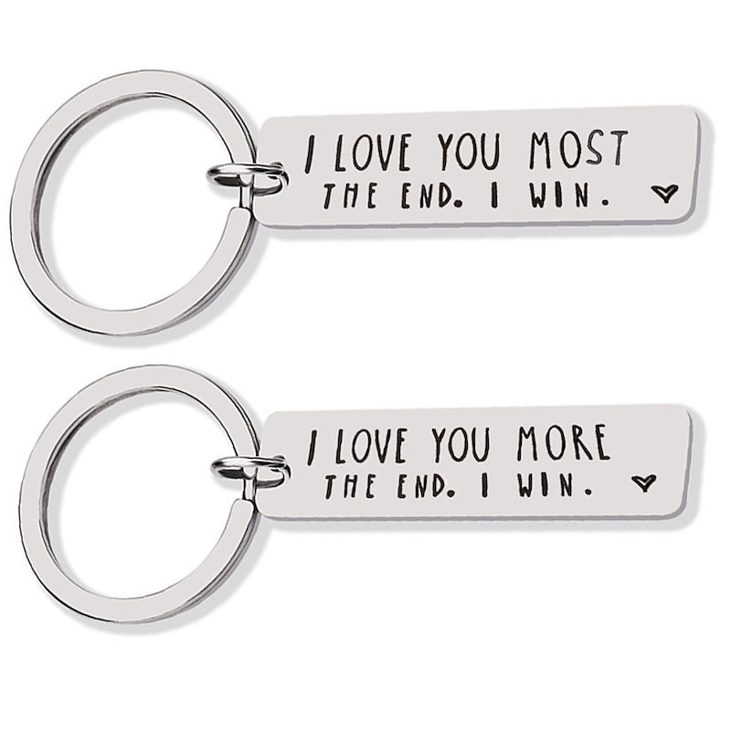 I Love You More The End 's Stainless Steel Keychain Valentine's Day