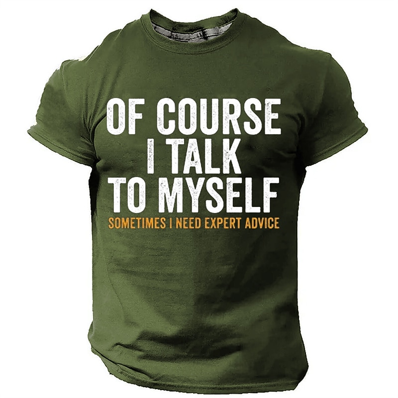 Men's Graphic T-Shirt, Humorous Lifestyle Quote Short Sleeve Top - 'Of Course I Talk To Myself'