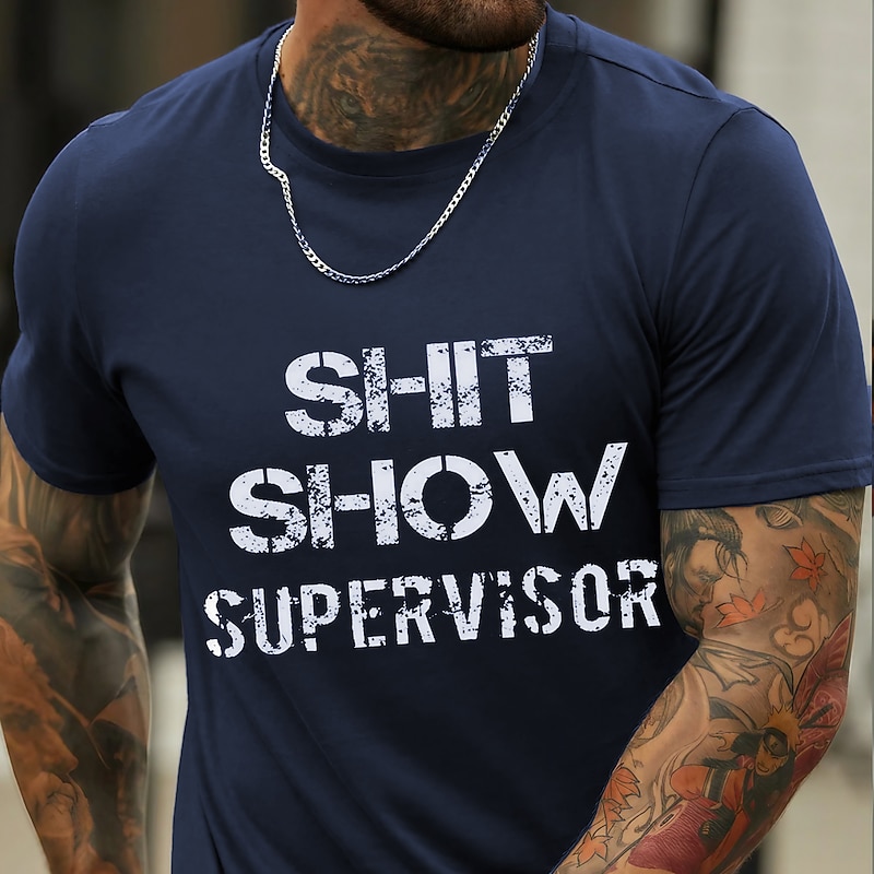 Men's Short Sleeve Graphic T-Shirt 'Shit Show Supervisor' Funny Work Humor Tee