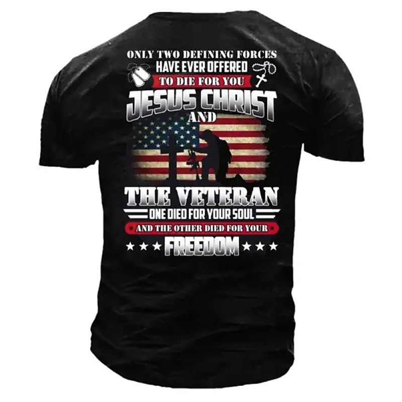Men's Graphic T-Shirt Jesus Christ & Veteran Freedom Soul Sacrifice Short Sleeve