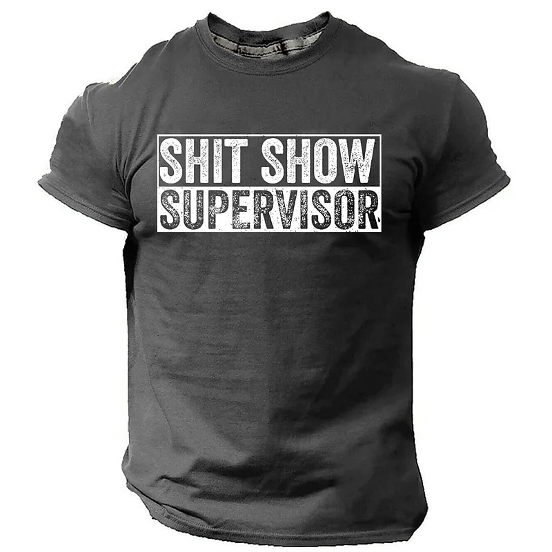 Men's 'Shit Show Supervisor' Funny Work & Office Humor Graphic T-Shirt2