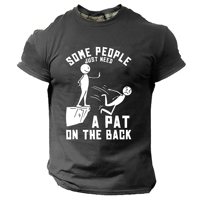 Men's Humorous Graphic T-Shirt: 'Some People Just Need A Pat On The Back' Pun Short Sleeve Tee3