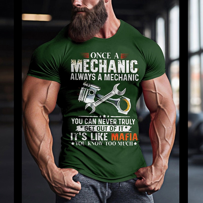 Mens Mechanic T-Shirt - Funny 'Once A Mechanic Always A Mechanic, It's Like Mafia' Work Humor Graphic Tee2