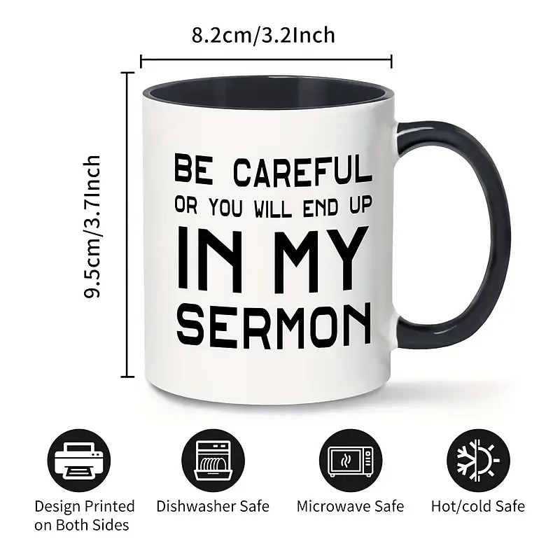 1pc Pastor Gift Mug Ceramic Coffee Mug 11oz White With Black Handle Be Careful Or You'll End Up In My Sermon Mug Pastor Appreciation Gifts For Anniversary Birthday Christmas Preacher Minister Gi3